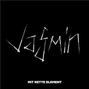 Jasmin - Mit Rette Element