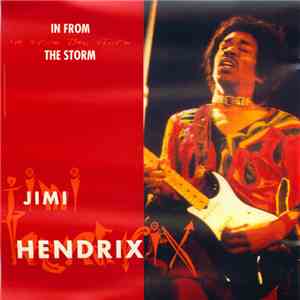 Jimi Hendrix - In From The Storm
