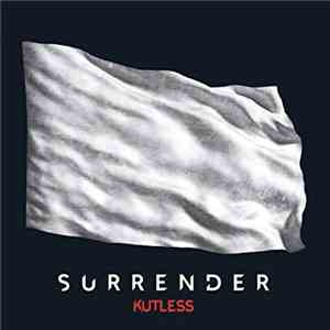 Kutless - Surrender