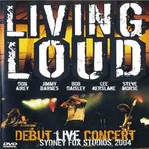 Living Loud - Live Sydney Fox Studio 2004