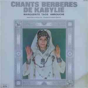 Marguerite Taos Amrouche - Chants Berbères De Kabylie