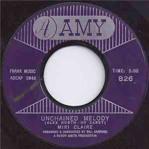 Miri Claire - Unchained Melody / I'll Be Seeing You