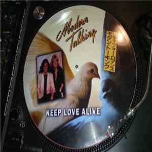 Modern Talking - Keep Love Alive