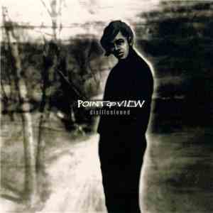 Point Of View  - Disillusioned