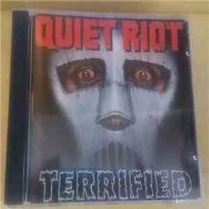 Quiet Riot - Terrified