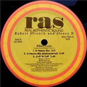 Robert Ffrench And Heavy D - More Love