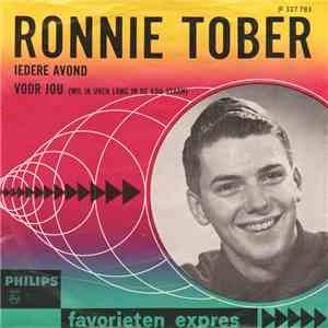 Ronnie Tober - Iedere Avond / Voor Jou