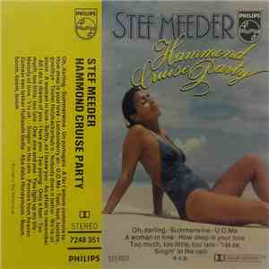Stef Meeder - Hammond Cruise Party