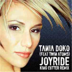 Tania Doko - Joyride (King Cutter Remix)( Feat. King Cutter & Twin Atoms)