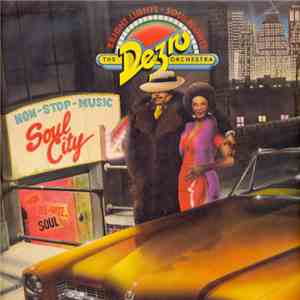 The Dezro Orchestra - Bright Lights - Soul Nights
