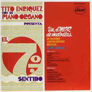 Tito Enriquez - Un Amor De Melodias En Maximo Contrasentido Musical: El 7°  ...