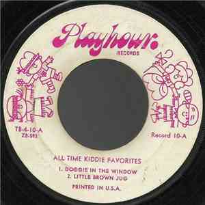 Unknown Artist - 50 All Time Kiddie Favorites: Record 10