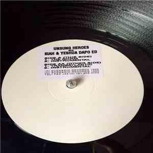 Unsung Heroes With Siah & Yeshua Da Poed - The Norm / Transatlantic