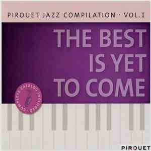 Various - The Best Is Yet To Come
