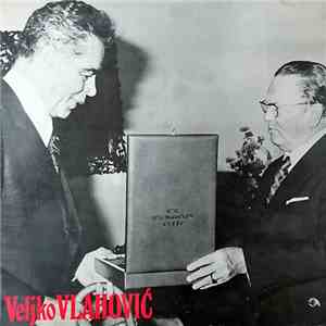 Veljko Vlahović - Veljko Vlahović