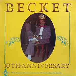 Becket - 10th Anniversary