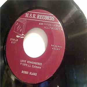 Bobbi Blake / Dick Kent - Love Remembered / Dreaming Today