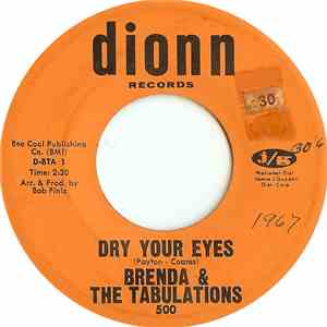 Brenda & The Tabulations - Dry Your Eyes / The Wash
