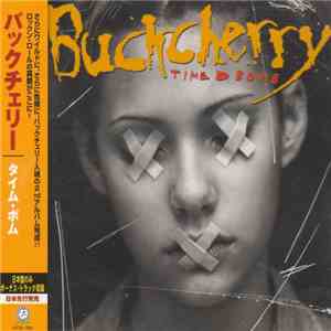 Buckcherry - Time Bomb