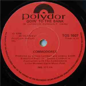 Commodores - Goin' To The Bank / Serious Love