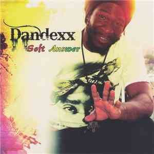 Dandexx - Soft Answer