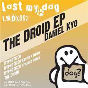 Daniel Kyo - The Droid EP