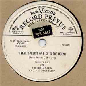 Dennis Day, Freddy Martin And His Orchestra - There's Plenty Of Fish In The Ocean / My Sweetheart Mamie