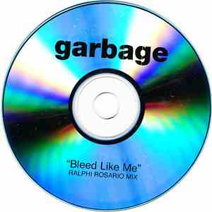 Garbage - Bleed Like Me (Ralphi Rosario Mix)