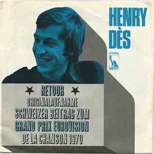 Henry Dès - Retour