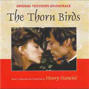 Henry Mancini - The Thorn Birds (Original Motion Picture Soundtrack)