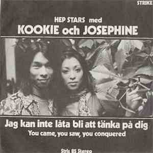 Hep Stars Med Kookie Och Josephine - Jag Kan Inte Låta Bli Att Tänka På Dig