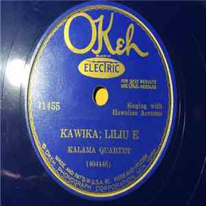 Kalama's Quartet - Kawika; Liliu E / Lei Loke O Kawika