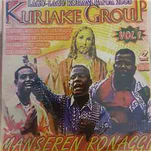 Kuriake Group - Manseren Ronaggi Vol. 1 - Lagu-Lagu Rohani Papua 2005