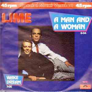 Lime  - A Man And A Woman / Wake Dream