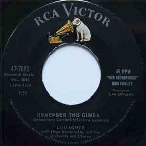Lou Monte - Remember This Gumba / Guarda Che Luna
