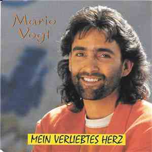 Mario Vogt - Mein Verliebtes Herz