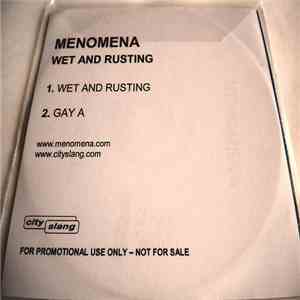 Menomena - Wet And Rusting