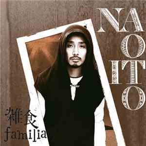 NAOITO - 雑食familia