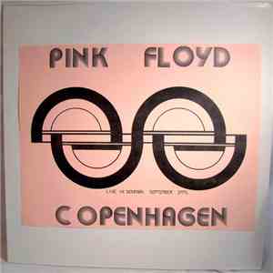 Pink Floyd - Copenhagen Live In Denmark September 1971