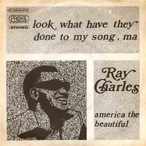 Ray Charles - Look What Have They Done To My Song, Ma / America The Beautiful