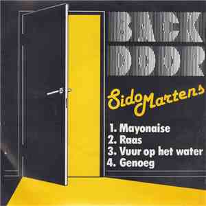 Sido Martens - Mayonaise / Raas