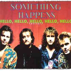 Something Happens - Hello, Hello, Hello, Hello, Hello (Petrol)