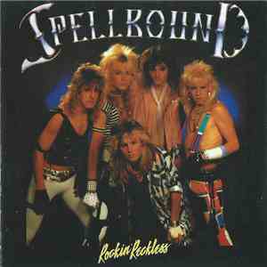 Spellbound  - Rockin' Reckless