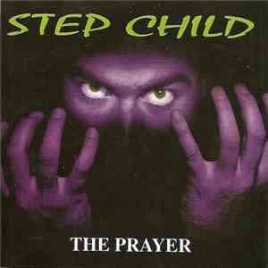 Step Child - The Prayer