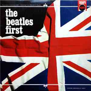 The Beatles And Tony Sheridan - The Beatles First