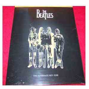 The Beatles - The Alternate Hey Jude
