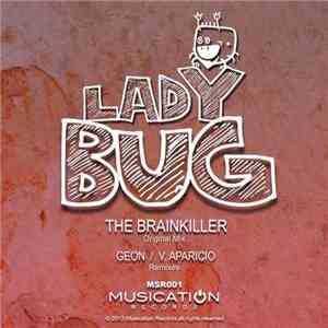The Brainkiller - LadyBug
