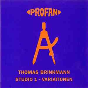 Thomas Brinkmann - Studio 1 - Variationen