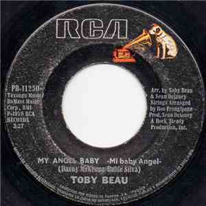 Toby Beau - My Angel Baby / California
