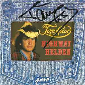 Tom Astor - Highway Helden